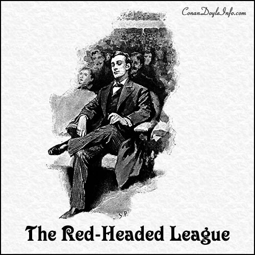 The Red-Headed League Quotes by Sir Arthur Conan Doyle